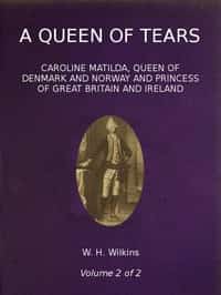 A Queen of Tears, vol. 2 of 2