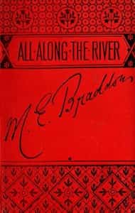 All along the River: A Novel