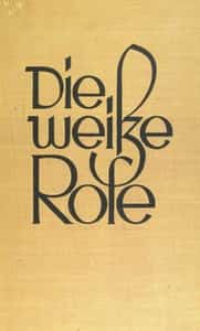 Die Weiße Rose (German)