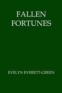 Fallen Fortunes