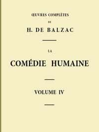 La Comédie humaine - Volume 04 (French)