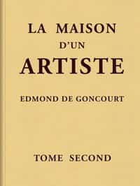 La maison d'un artiste, Tome 2 (French)