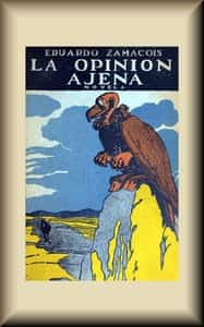 La opinión ajena :  (novela) (Spanish)
