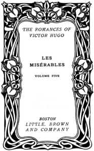 Les Misérables, v. 5/5: Jean Valjean