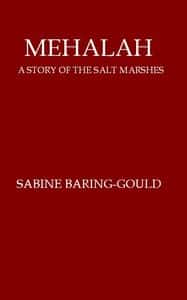 Mehalah: A Story of the Salt Marshes
