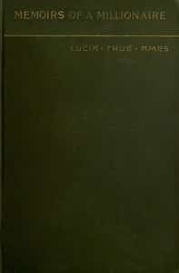 Memoirs of a millionaire