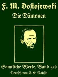 Sämtliche Werke 5-6 :  Die Dämonen (German)