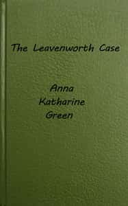 The Leavenworth Case