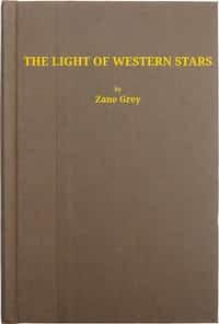 The Light of the Western Stars