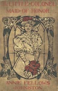 The Little Colonel: Maid of Honor