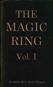 The magic ring, Vol. 1 (of 3)