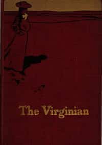 The Virginian: A Horseman of the Plains