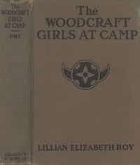 The Woodcraft Girls at Camp