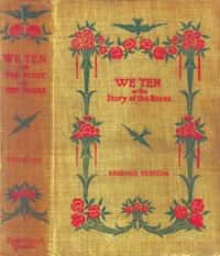 We ten :  or, The story of the Roses