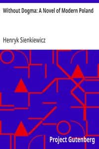 Without Dogma: A Novel of Modern Poland