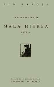 Mala Hierba (Spanish)