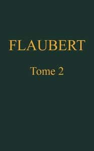 Œuvres complètes de Gustave Flaubert, tome 2: Salammbô (French)