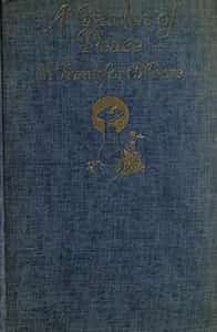 A Garden of Peace: A Medley in Quietude