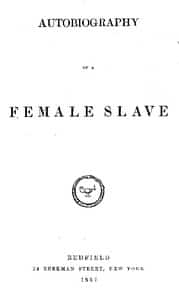 Autobiography of a Female Slave