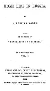 Home Life in Russia, Volumes 1 and 2