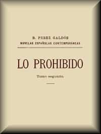 Lo prohibido (tomo 2 de 2) (Spanish)