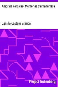 Amor de Perdição: Memorias d'uma familia (Portuguese)