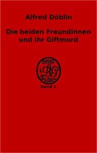 Die beiden Freundinnen und ihr Giftmord (German)