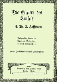 Die Elixiere des Teufels : Nachgelassene Papiere des Bruders Medardus, eines Kapuziners (German)