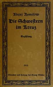 Die Schwestern im Kreuz : Erzählung (German)