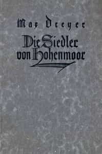 Die Siedler von Hohenmoor: Ein Buch des Zornes und der Zuversicht (German)