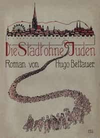 Die Stadt ohne Juden: Ein Roman von übermorgen (German)