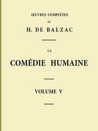 La Comédie humaine - Volume 05. Scènes de la vie de Province - Tome 01 (French)