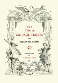 Les trois mousquetaires, Volume 2 (of 2) (French)