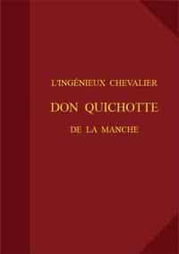 L'ingénieux chevalier Don Quichotte de la Manche (French)