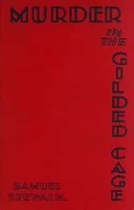 Murder in the Gilded Cage