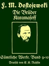 Sämtliche Werke 9-10 : Die Brüder Karamasoff (German)