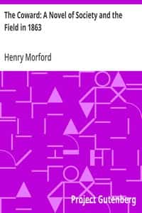 The Coward: A Novel of Society and the Field in 1863