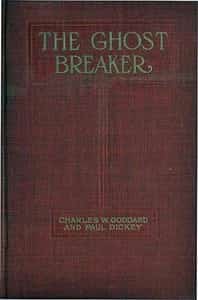 The Ghost Breaker: A Novel Based Upon the Play