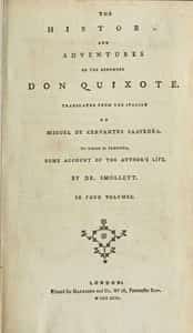 The history and adventures of the renowned Don Quixote