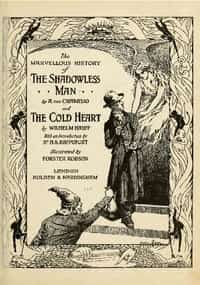 The Marvellous History of the Shadowless Man, and The Cold Heart