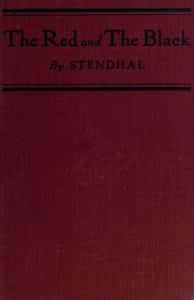 The Red and the Black: A Chronicle of 1830
