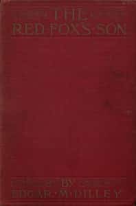 The Red Fox's Son: A Romance of Bharbazonia
