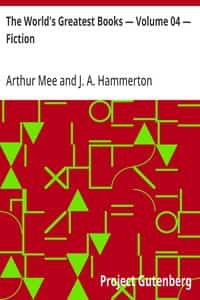The World's Greatest Books — Volume 04 — Fiction