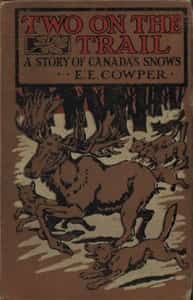 Two on the Trail: A Story of Canada Snows
